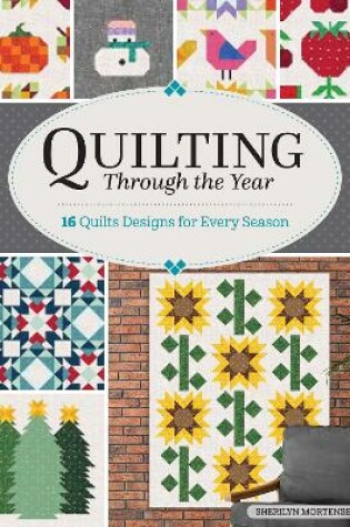 Cover of Quilting Through the Year