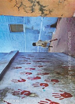 Book cover for Instantes Steve McCurry (Steve McCurry the Unguarded Moment) (Spanish Edition)