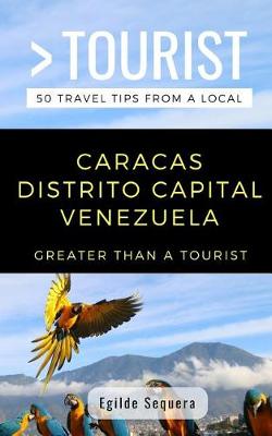 Book cover for Greater Than a Tourist- Caracas Distrito Capital Venezuela