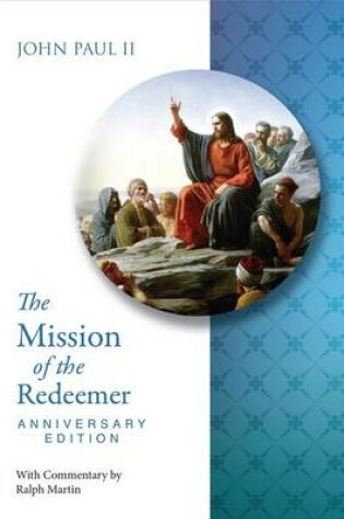 Cover of Mission of the Redeemer Anniversary Edition