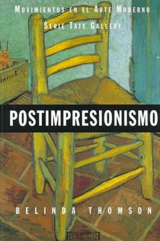 Cover of Postimpresionismo - Movimientos En El Arte Moderno