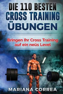 Book cover for Die 110 BESTEN CROSS TRAINING UEBUNGEN