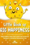 Book cover for Little Book of Big Happiness