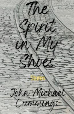 Book cover for The Spirit in My Shoes