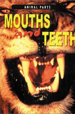 Cover of Mouths and Teeth