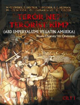 Book cover for Teror Ne? Terorist Kim? Cilt. 1 (ABD Emperyalizmi Ve Latin Amerika )