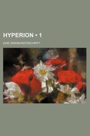 Cover of Hyperion (1); Eine Zweimonatsschrift