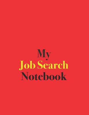 Book cover for My Job Search Notebook