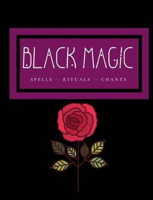 Book cover for Black Magic Lined Journal for Spells and Rituals