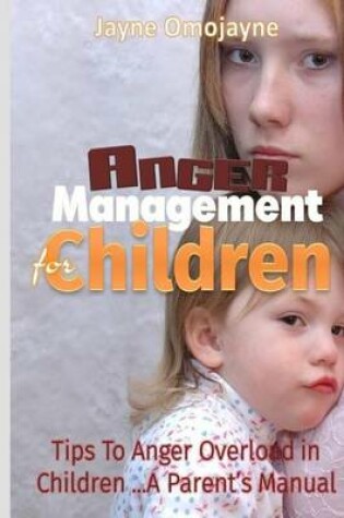 Cover of Anger Management for Children