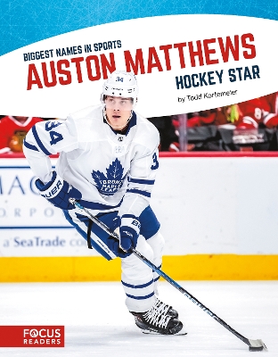 Book cover for Biggest Names in Sport: Auston Matthews, Hockey Star