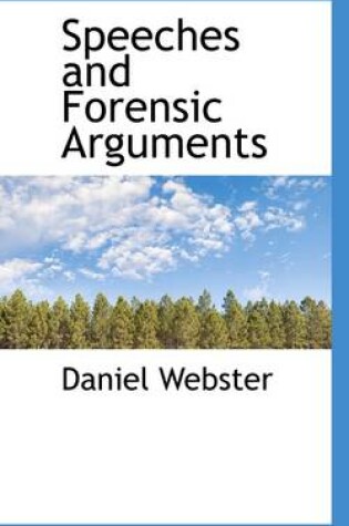 Cover of Speeches and Forensic Arguments