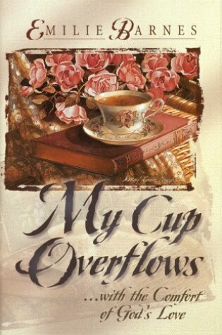 Cover of My Cup Overflows