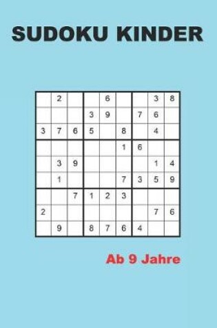 Cover of Sudoku kinder ab 9 Jahre