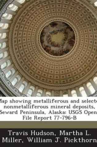 Cover of Map Showing Metalliferous and Selected Nonmetalliferous Mineral Deposits, Seward Peninsula, Alaska