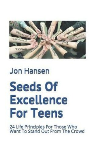 Cover of Seeds Of Excellence For Teens