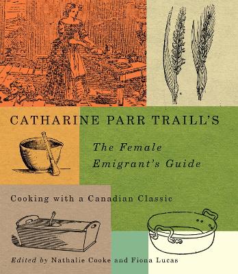 Cover of Catharine Parr Traill's The Female Emigrant's Guide