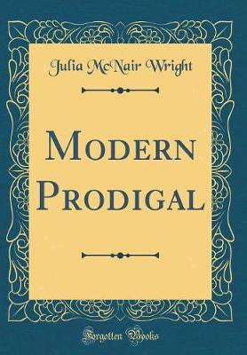 Book cover for Modern Prodigal (Classic Reprint)