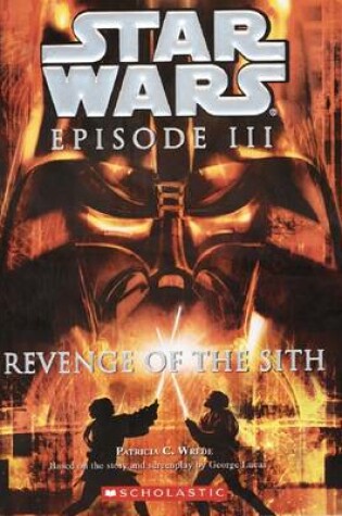 Cover of Episode III, Revenge of the Sith