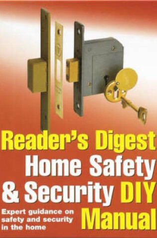 Cover of Reader's Digest Home Safety and Security DIY Manual