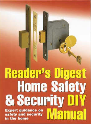 Book cover for Reader's Digest Home Safety and Security DIY Manual