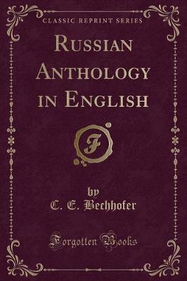 Book cover for Russian Anthology in English (Classic Reprint)