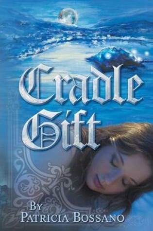 Cover of Cradle Gift