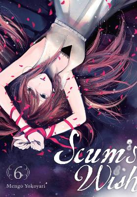 Book cover for Scum's Wish, Vol. 6