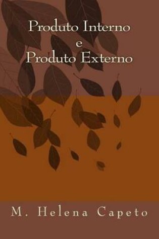 Cover of Produto Interno E Produto Externo