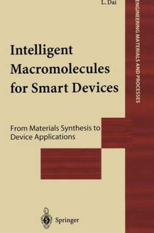 Cover of Intelligent Macromolecules for Smart Devices: From Materials Synthesis to Device Applications