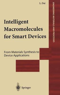 Book cover for Intelligent Macromolecules for Smart Devices: From Materials Synthesis to Device Applications
