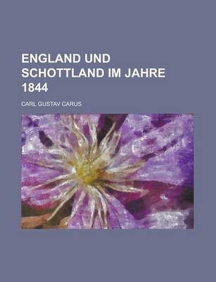 Book cover for England Und Schottland Im Jahre 1844