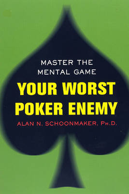 Cover of Your Worst Poker Enemy