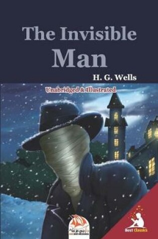 Cover of The Invisible Man (Unabridged & Illustrated)