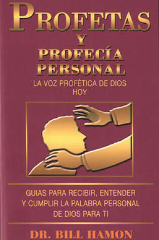 Cover of Profetas Y Profecia Personal