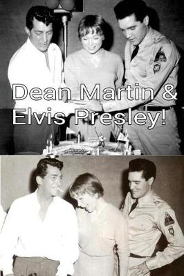 Book cover for Dean Martin & Elvis Presley!