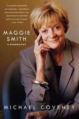 Book cover for Maggie Smith: A Biography