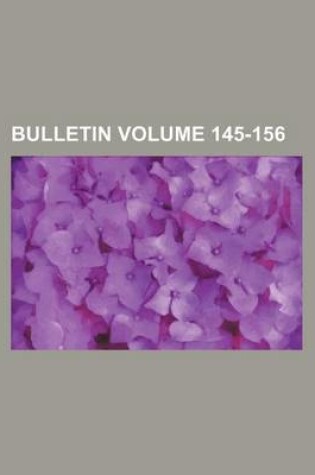 Cover of Bulletin Volume 145-156