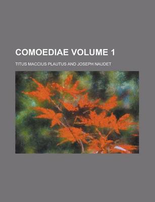 Book cover for Comoediae Volume 1