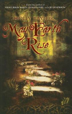 Book cover for May Earth Rise: Book Four in the Dreamer's Cycle Series