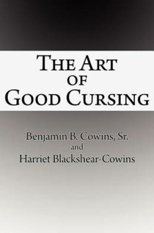 Cover of The Art of Good Cursing