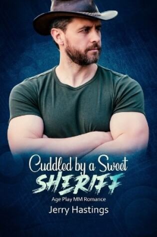 Cover of Cuddled by a Sweet Sheriff