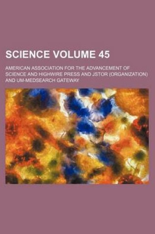 Cover of Science Volume 45