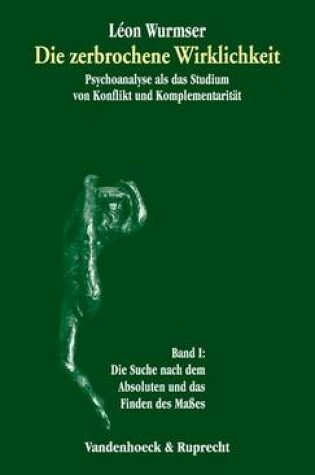 Cover of Die Zerbrochene Wirklichkeit, Band 1