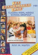 Book cover for Claudia Kishi, Middle School Dropout