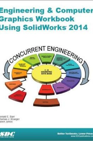 Cover of Engineering & Computer Graphics Workbook Using SolidWorks 2014