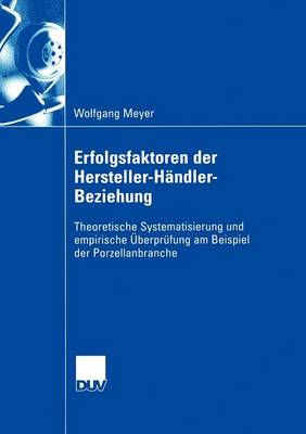 Book cover for Erfolgsfaktoren der Hersteller-Händler-Beziehung