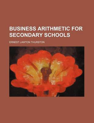 Book cover for Business Arithmetic for Secondary Schools