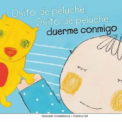 Book cover for Osito de peluche, osito de peluche duerme conmigo