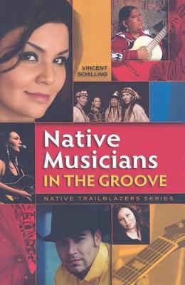 Book cover for Native Musicians in the Groove